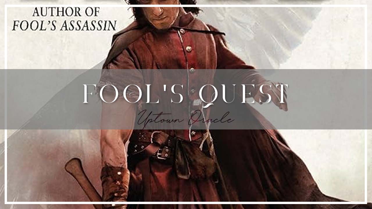 Fool’s Quest by Robin Hobb ⚔️ A Desperate Search, Old Wounds, and the Cost of Love